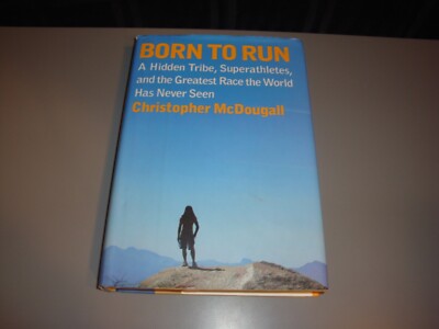 Born to Run Book by Christopher McDougall